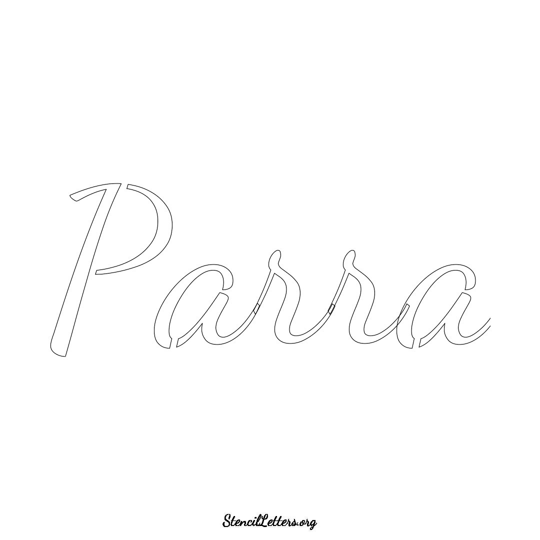 Parra name stencil in Cursive Script Lettering